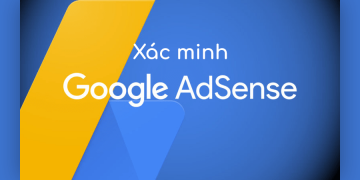 Hướng dẫn xác minh Google Adsense không cần mã PIN 2018