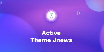 Hướng dẫn active theme Jnews v3 dễ dàng và đơn giản