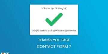 Cách chuyển hướng sang trang Thanks You cho Contact Form 7