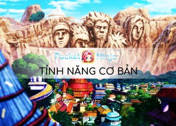 Tính năng cơ bản game Pocket Ninja